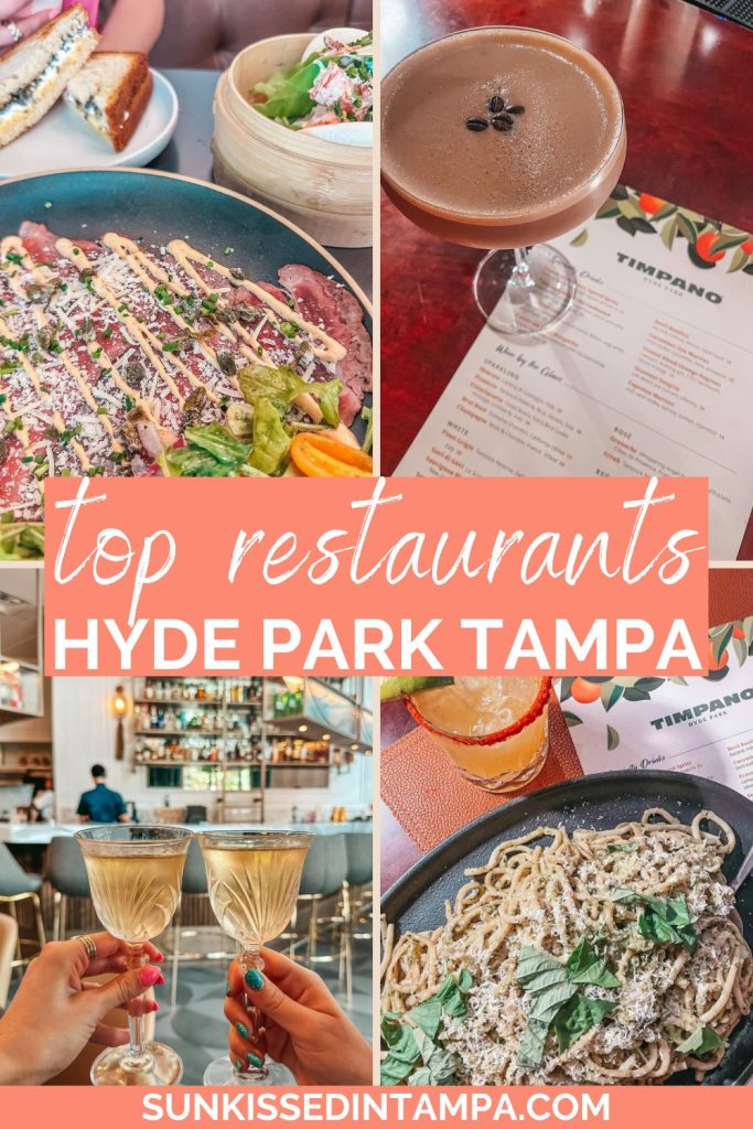 top restaurants in hyde park tampa